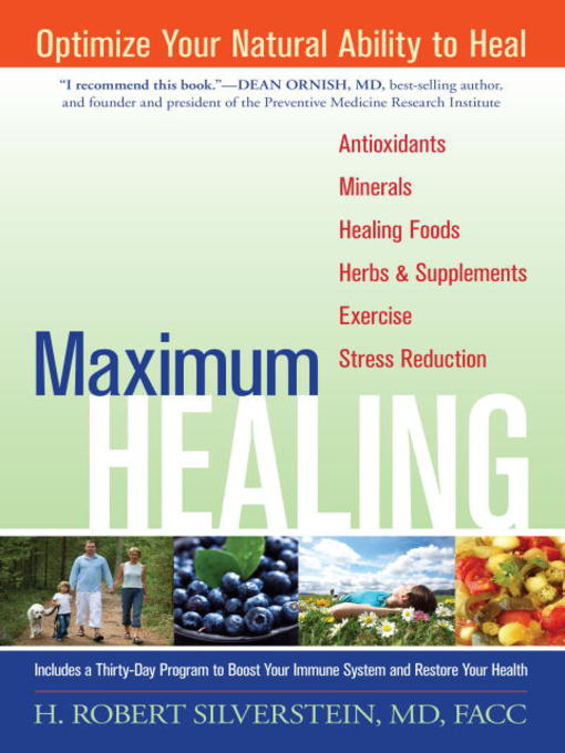 Title details for Maximum Healing by H. Robert Silverstein, M.D. - Available